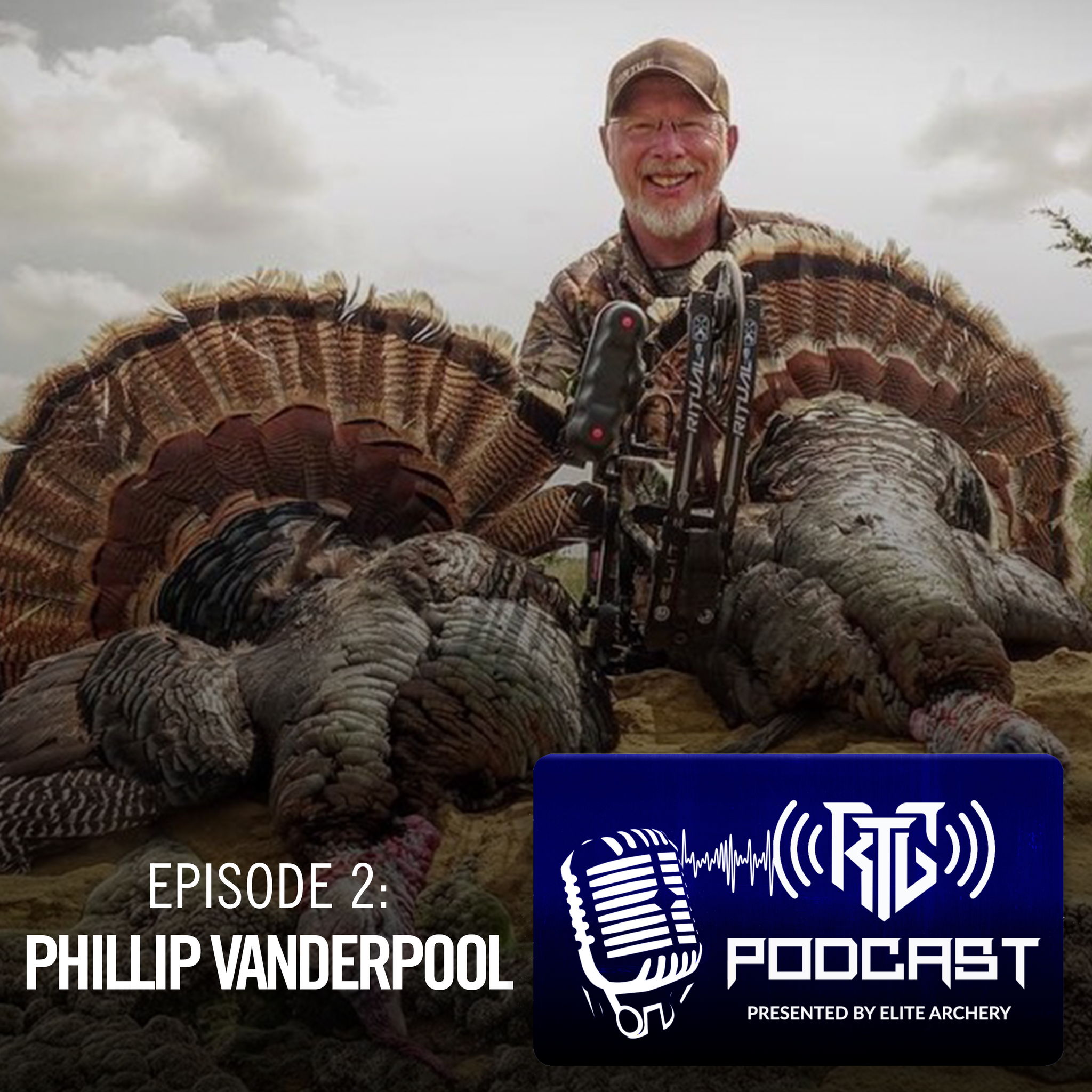 Talking Turkey with Phillip Vanderpool | Episode 2