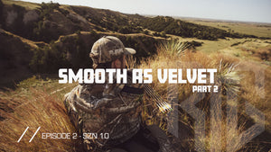 Smooth As Velvet Part 2 - Ep.2 SZN 10